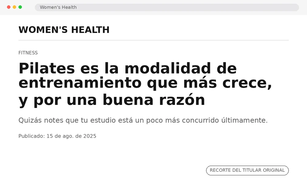 Titular de Women's Health: Pilates Is The Fastest Growing Workout Modality, For Good Reason